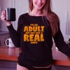 Adult Saying of Age but Remained a Child T Shirt