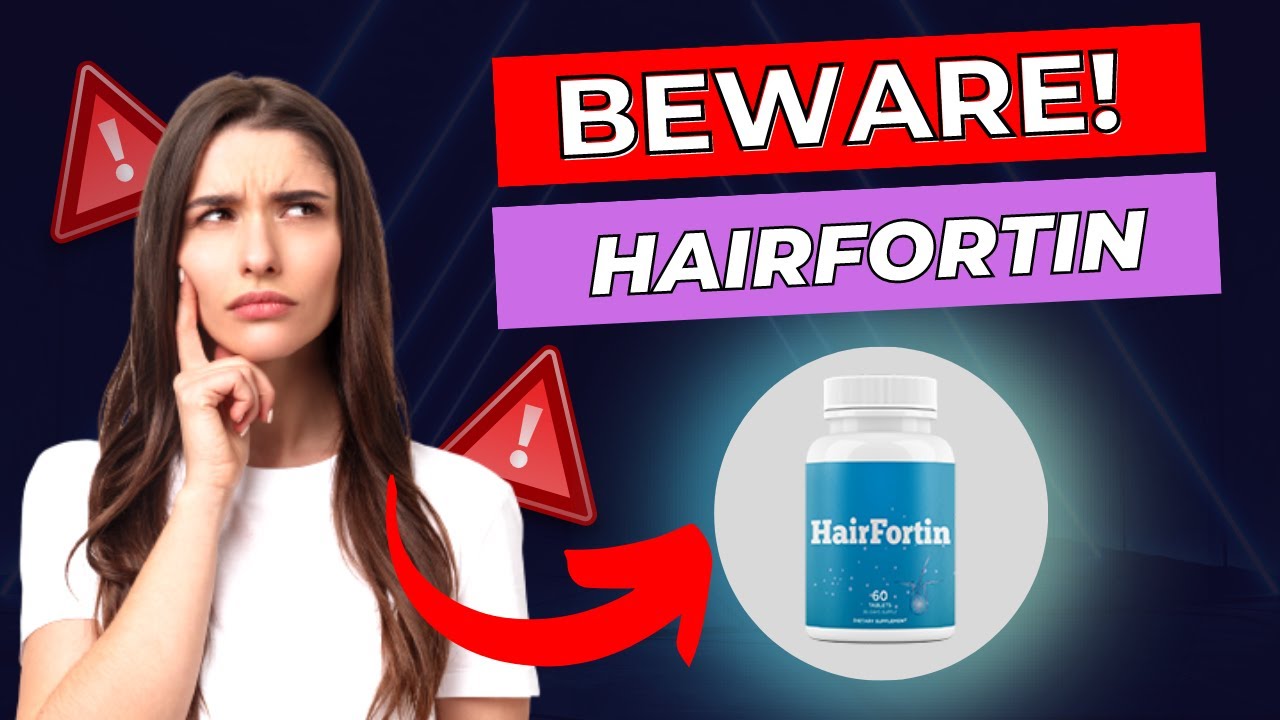 Hairfortin Reviews Unveiling the Truth Behind this Hair Growth Supplement