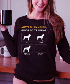 Australian Kelpie Guide To Training Dog Obedience T Shirt